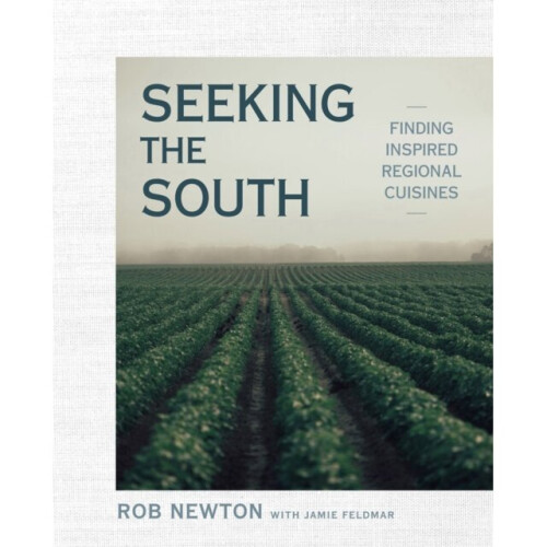 Seeking The South by Newton & Rob - Book