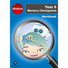Abacus Mastery Checkpoints Workbook Year 6  P7 by Merttens & Ruth & BA & MEDKurta & Jon