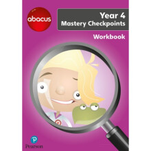 Abacus Mastery Checkpoints Workbook Year 4  P5 by Merttens & Ruth & BA & MEDKurta & Jon