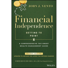 Financial Independence Getting to Point X by Vento & John J.
