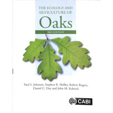 Ecology and Silviculture of Oaks by Johnson & Paul Formerly US Forest Service & USAShifley & Stephen