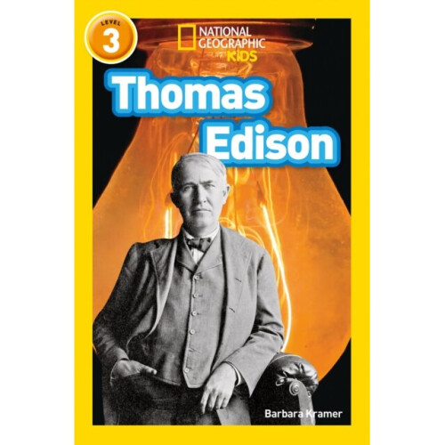 Thomas Edison by Kramer & BarbaraNational Geographic Kids