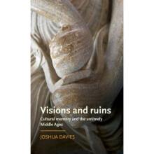 Visions and Ruins by Davies & Joshua
