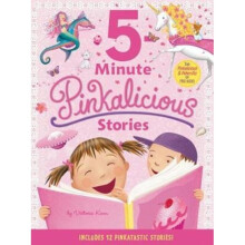 Pinkalicious 5-Minute Pinkalicious Stories by Kann & Victoria