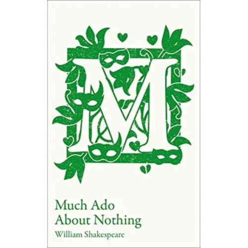 Much Ado About Nothing by Shakespeare & William