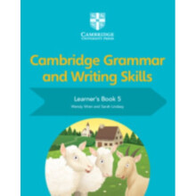 Cambridge Grammar and Writing Skills Learners Book 5 by Wren & WendyLindsay & Sarah