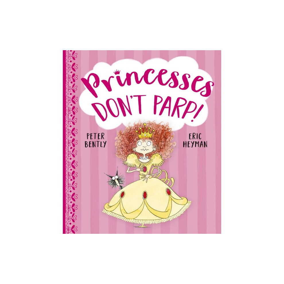 Simon & Schuster Ltd Princesses Dont Parp By Bently & Peter
