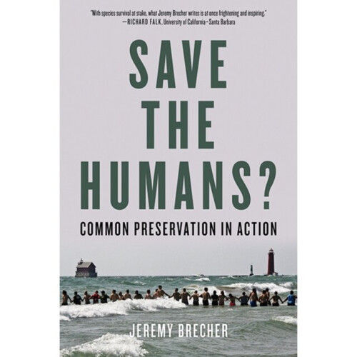 Save The Humans by Brecher & Jeremy