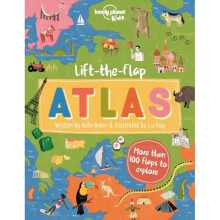 Lift-the-Flap Atlas by Lonely Planet KidsBaker & Kate