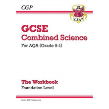 New Grade 9-1 GCSE Combined Science AQA Workbook - Foundation by Books & CGP