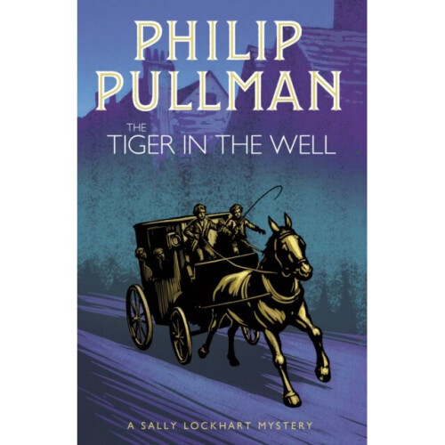 Tiger in the Well by Pullman & Philip