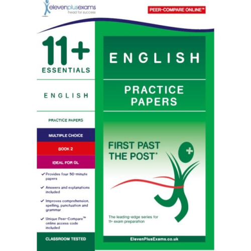 11 Essentials English Practice Papers Book 2 by Eleven Plus Exams