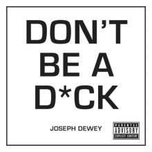 Dont Be a D by Dewey & Joseph