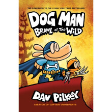 Dog Man 6: Brawl of the Wild - Paperback by Pilkey & Dav
