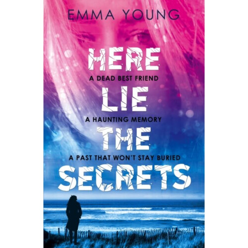 Here Lie the Secrets by Young & Emma
