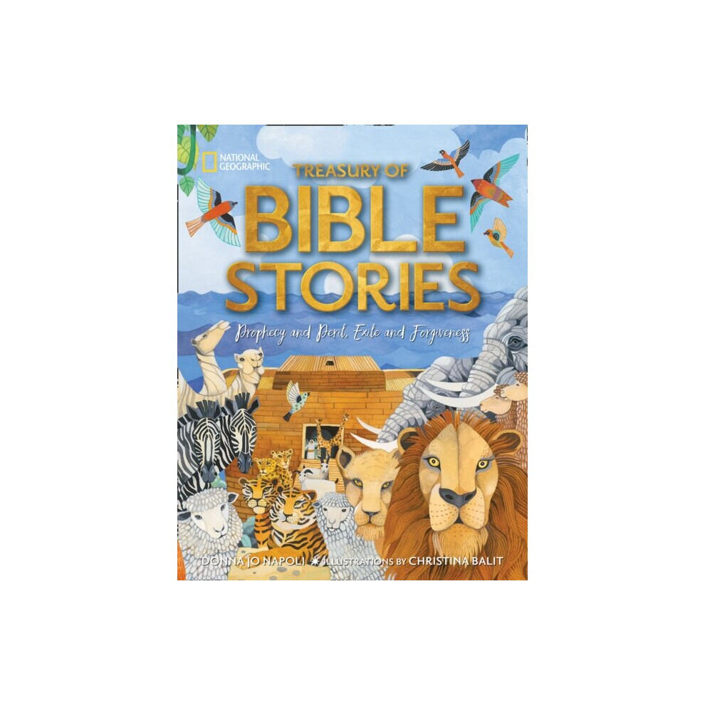 Treasury of Bible Stories by National Geographic KidsNapoli & Donna Jo