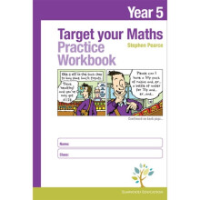 Target your Maths Year 5 Practice Workbook by Pearce & Stephen