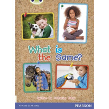 Bug Club Guided Non Fiction Reception Non Fiction Red B What is the Same by Baker & Catherine
