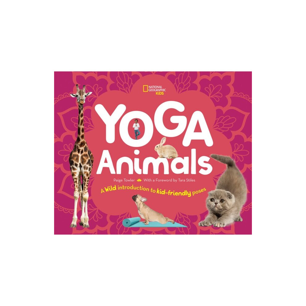 National Geographic Yoga Animals By Kidswarren Drimmer & Stephanie