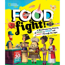 Food Fight by National Geographic KidsSteel & TanyaSteel & Robert