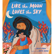 Like the Moon Loves the Sky by Khan & Hena - Book