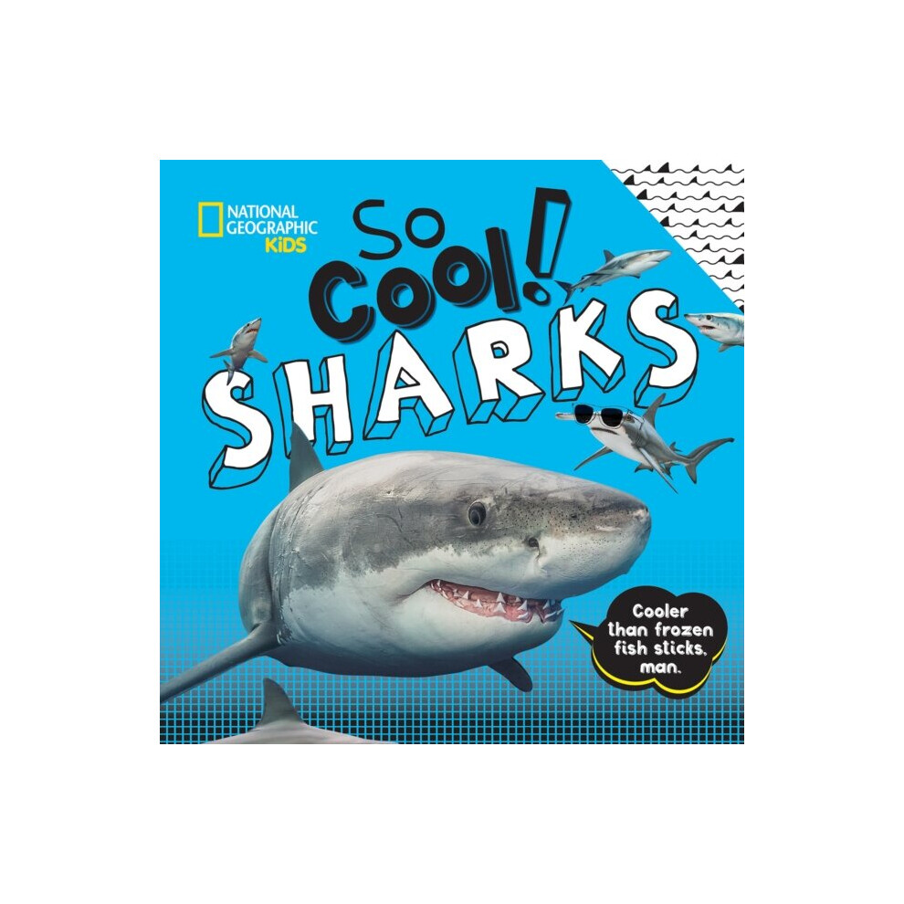 National Geographic So Cool Sharks By Kids