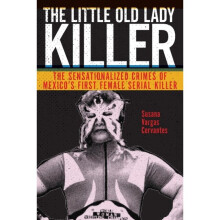 Little Old Lady Killer by Cervantes & Susana Vargas