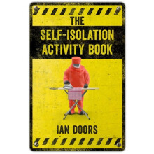Self-Isolation Activity Book by Doors & Ian