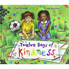 Twelve Days of Kindness by Brooke & Cori