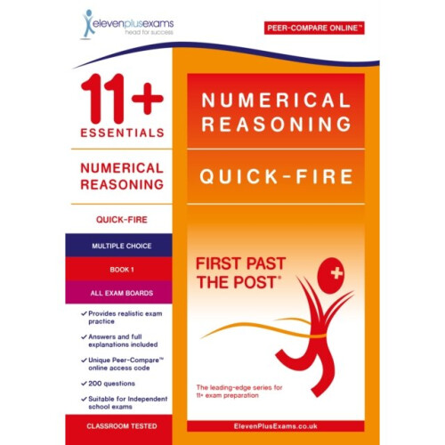 11 Essentials Numerical Reasoning Quick-Fire Book 1 - Multiple Choice by Eleven Plus Exams