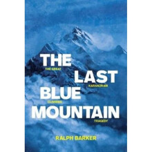 Last Blue Mountain by Barker & Ralph