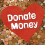 Donate Money by Raij & Emily 1