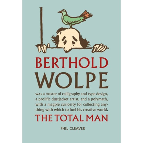 Berthold Wolpe by Cleaver & Phil