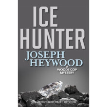Ice Hunter by Heywood & Joseph