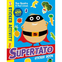Supertato Sticker Book by Hendra & SueLinnet & Paul