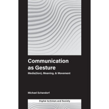 Communication as Gesture by Schandorf & Michael