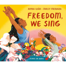 Freedom We Sing by Leon & Amyra