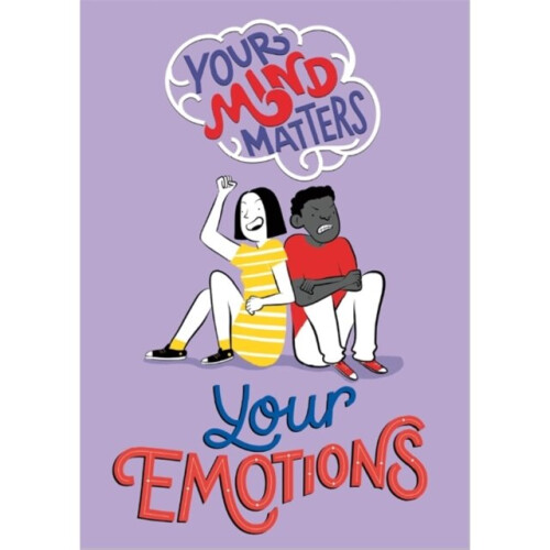 Your Mind Matters Your Emotions by Head & Honor