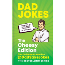Dad Jokes The Cheesy Edition by Jokes & Dad Says