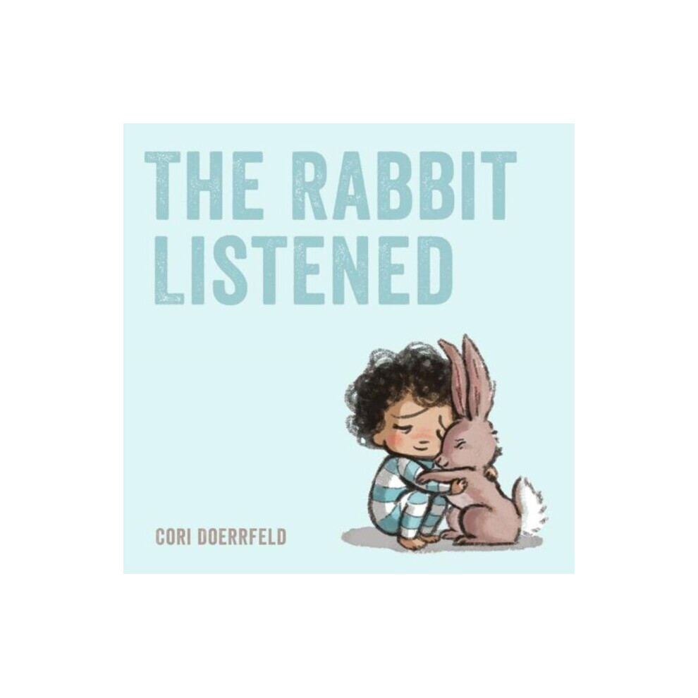 Rabbit Listened by Doerrfeld & Cori