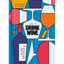 How to Drink Wine by Reynolds & GrantStang & Chris