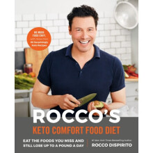 Roccos Keto Comfort Food Diet by Dispirito & Rocco