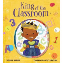 King of the Classroom by Barnes & Derrick