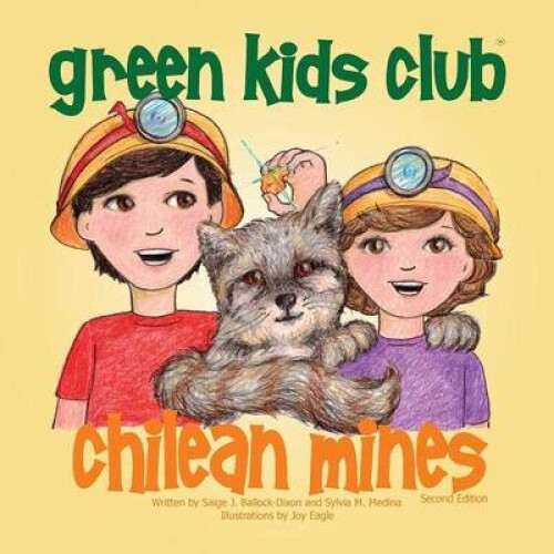 Chilean Mines by Medina & Sylvia M.