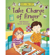 Kids Can Cope Take Charge of Anger by Hasson & Gill