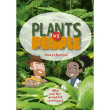 Reading Planet KS2 - Plants vs People - Level 2 MercuryBrown band by Morgan & Hawys