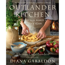 Outlander Kitchen To the New World and Back by Carle-Sanders & TheresaGabaldon & Diana