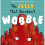 Jelly That Wouldnt Wobble by Mitchell & Angela 1