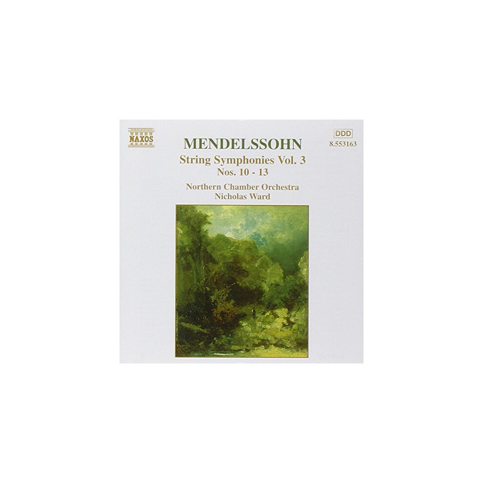 Mendelssohn: String Symphonies, Vol. Size 3