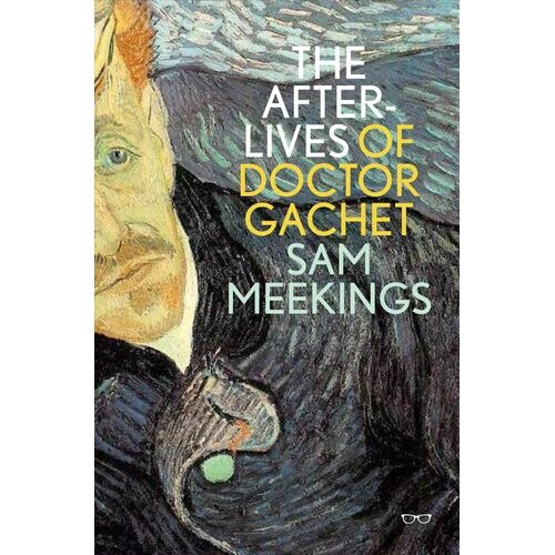 Afterlives of Doctor Gachet